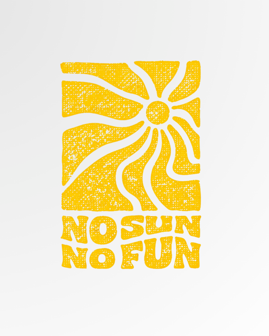 No Sun No Fun Graphic Tee